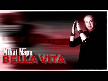 Mihai Napu - Bella Vita