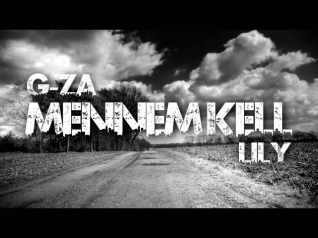 G-za km. Lily - Mennem kell [EXCLUSIVE] Produced by Vaniškovce
