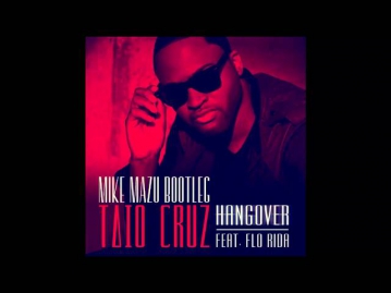 [INSTRUMENTAL] Taio Cruz - Hangover Ft. Flo Rida