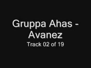 Gruppa Ahas - Avanez (Группа Ахас - Аванес)