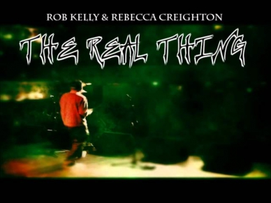 Rob Kelly - The Real Thing Feat. Rebecca Creighton - BBC Radio 1Xtra Rip