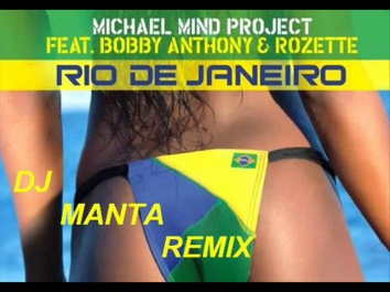 Micheal Mind Project feat. Bobby Anthony & Rozette (Dj Manta remix)