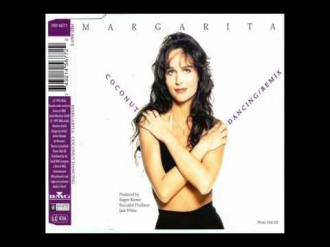 MARGARITA - COCONUT DANCING ( Radio Version )