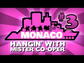 Monaco Part 3: Gentlemen's Club - HANGIN' WITH MR. CO-OPER