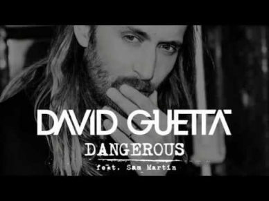 Dangerous David Guetta feat  Sam Martin  Original Audio