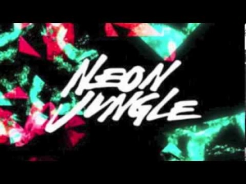 Neon Jungle - Braveheart Edit