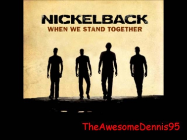 Nickelback - When we Stand Together 2011 *Full & HQ*
