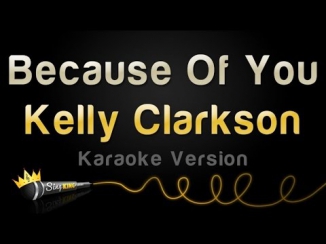 Kelly Clarkson - Because Of You (Karaoke Version)