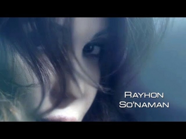Rayhon - So'naman | Райхон - Сунаман