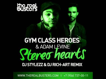 Gym Class Heroes - Stereo Hearts (DJ STYLEZZ & DJ RICH-ART Remix)