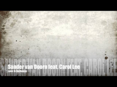 Sander van Doorn feat. Carol Lee 