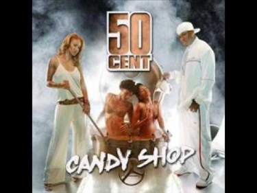 50 Cent - Candy Shop (Official)