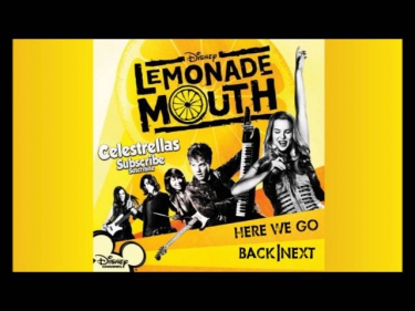 Lemonade Mouth - Here we go - Soundtrack
