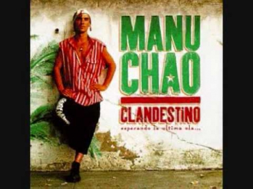 Manu Chao-Bongo Bong(great song)