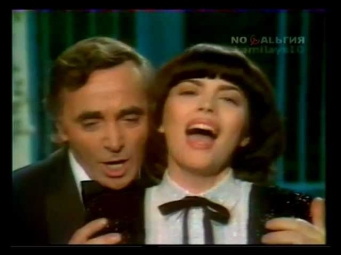 Mireille Mathieu & Charles Aznavour   Une vie d'amour