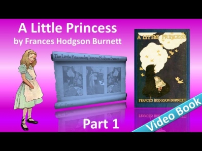 Part 1 - A Little Princess Audiobook by Frances Hodgson Burnett