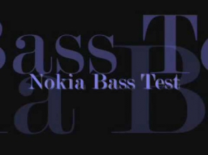 Nokia Bass Test