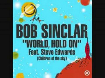 World, Hold On (Children of the sky) Club Mix